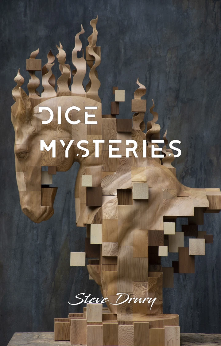 Dice Mysteries by Steve Drury - Click Image to Close